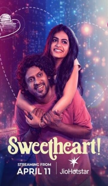 Sweetheart 2025 WEB-DL UNCUT Hindi Dual Audio ORG Full Movie Download 1080p 720p 480p